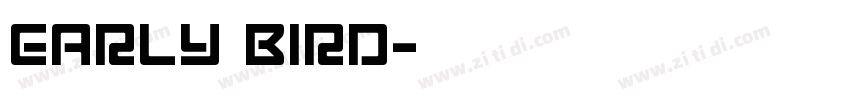 Early Bird字体转换